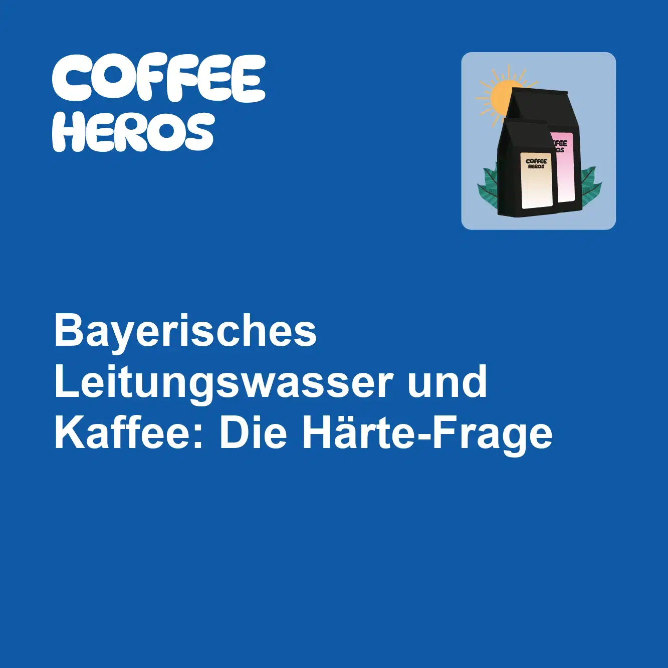 Bayerisches Leitungswasser wird in Glas gefüllt neben Specialty Coffee Bohnen für optimale Kaffeezubereitung